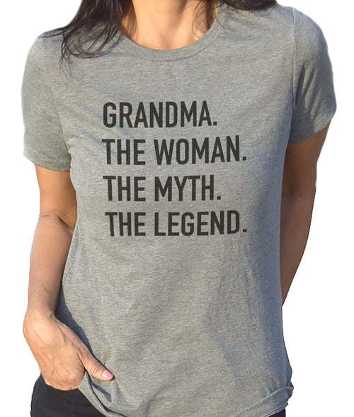 Grandma Themed T-Shirt: "The Woman, The Myth, The Legend" Funny Gift