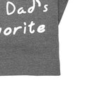 I'm Dad's Favorite T-Shirt, Humorous Father's Day Gift