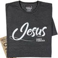 Jesus Since Forever T-Shirt | Christian Valentine Gift for Couples, Tee for Men