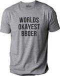 Funny Father's Day BBQ Shirt: World's Okayest BBQer Dad Apparel