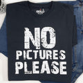 Funny "No Pictures Please" T-Shirt | Humorous Men's Apparel