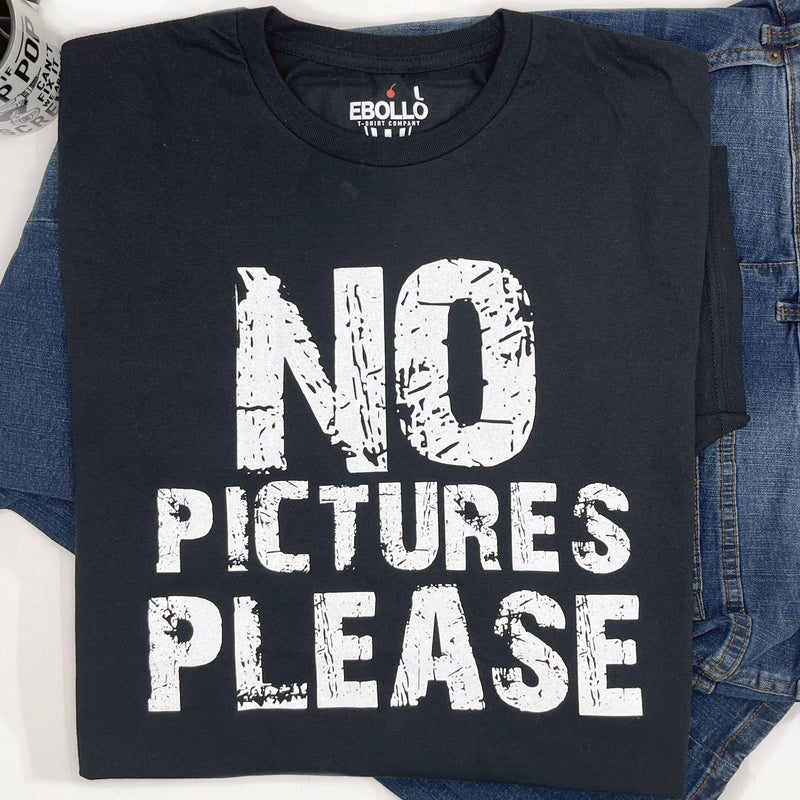 Funny "No Pictures Please" T-Shirt | Humorous Men's Apparel