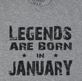 Legends Born in January Shirt: Funny Birthday Gift for Men