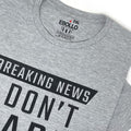 Funny Shirt Men | Breaking New I Don't Care | Funny T Shirts for Men - Fathers Day Gift - Sarcastic Shirt - Husband Gift - Dad Gift