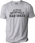 Funny Shirt Men - Dad Jokes | Officially Dad Jokes | Fathers Day Gift - Shirt for Men - from Daughter to Dad - Dad Shirt