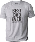 Best Dad Ever Funny Shirt - Fathers Day Gift from Daughter, Custom Dad Gift, Humorous Tee, Gifts for Dad