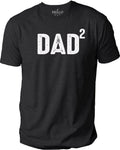 New Dad Gift - DAD 2 T-Shirt Mens T Shirt - Fathers Day Gift - Funny Shirt for DAD Husband Gift - Father Gift Birthday Gift for Dad