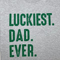 Luckiest Dad Ever Shirt: St. Patrick's Day Shamrock Graphic Tee