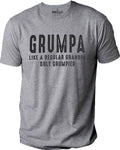 Grumpa, Like a Regular Grandpa Only Grumpier Shirt | Fathers Day Gift - Grandpa shirt - Funny Shirt Men - Grandpa Gift - Grumpy TShirt