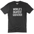 Funny Men's Tee - World's Okayest Godfather Shirt for Father's Day