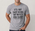 Funny Husband Shirt: Gag Gift, Wife's Arm Candy Novelty Tee