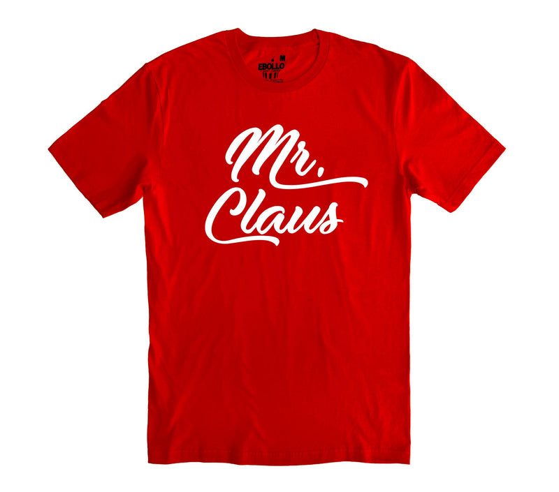 Funny Mr. Claus Christmas Shirt, Holiday Dad Gift