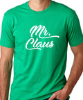 Funny Mr. Claus Christmas Shirt, Holiday Dad Gift