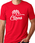 Funny Mr. Claus Christmas Shirt, Holiday Dad Gift