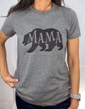 Funny Mama Bear T-Shirt – Mothers Day Gift - Mama Shirt