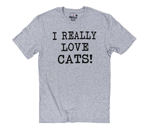 I Really Love Cats T-Shirt, Funny Cat Lover Dad Tee, Gift for Husband