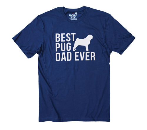 Best Pug Dad Ever Shirt | Funny Shirt Men - Fathers Day Gift - Dad Shirt - Husband Gift - From Daughter to Dad - Pug Dog Shirt