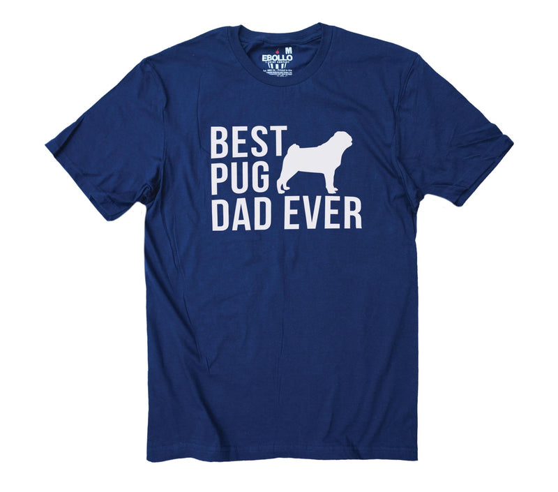 Best Pug Dad Ever Shirt | Funny Shirt Men - Fathers Day Gift - Dad Shirt - Husband Gift - From Daughter to Dad - Pug Dog Shirt