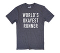 World's Okayest Runner Shirt: Funny Men's Running Tee