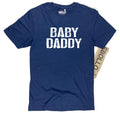 Baby Daddy Shirt, Funny New Dad Gift, Men's T Shirt, Husband Tee