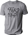 Funny Father's Day Fishing Tee 'Fish All Day' Shirt for Dads
