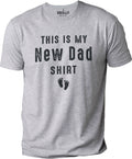 New Dad Shirt, Funny First Father's Day Gift, Expecting Dad