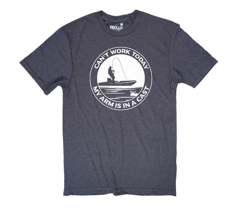 Funny Fishing Shirt - Cant Work Today My Arm Is In A Cast Tee