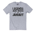 Funny 'Legends Born in January' Shirt - Fun Gift for January Birthdays
