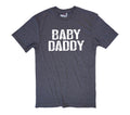 Baby Daddy' T-shirt | Funny Dad Tee | Gift for New Dads