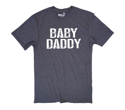 Baby Daddy' T-shirt | Funny Dad Tee | Gift for New Dads
