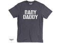 Baby Daddy' T-shirt | Funny Dad Tee | Gift for New Dads