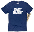 Baby Daddy' T-shirt | Funny Dad Tee | Gift for New Dads