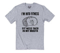 Funny "I'm Into Fitness Taco" T-Shirt: Graphic Tee, Dad Gift