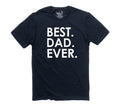 Best Dad Ever Shirt | Fathers Day Gift - Dad Shirt - Funny Shirts for Men - Gifts for Dad - Dad Best Gift