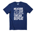 Carpenter Gift | Measure Cut Swear Repeat - Funny Shirt Men - Carpenter Tee - Woodworker Shirt, Dad Shirt, Husband Gift