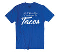 All I Want for Christmas is Tacos Shirt - Funny Shirt Men