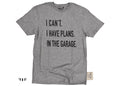Funny Shirt Men | I Can't I have Plans In the Garage T-Shirt | Fathers Day Gift - for Dad - Mechanic Gift - Car Lover, Funny Mechanic Shirt