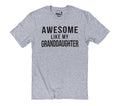Awesome Like My Granddaughters T-shirt | Funny Shirt Men - Fathers Day Gift - Husband Gift - Dad Gift - Father Gift - Dad Shirt - Funny Tee