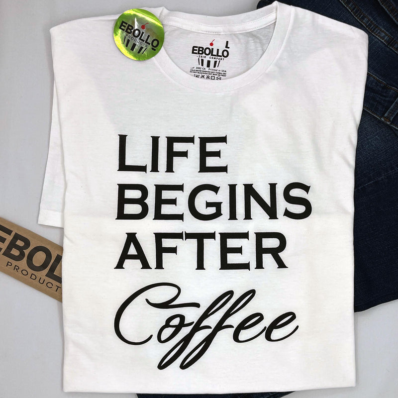 Life Begins After Coffee Shirt - Funny Men's Tee