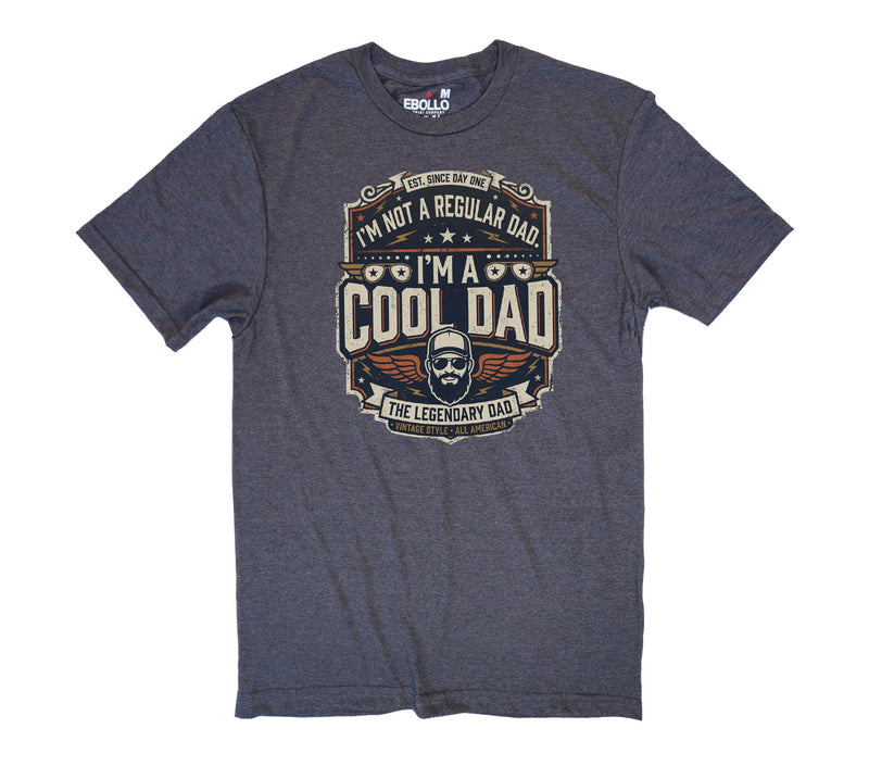 Funny Gag Gift for Dad, I'm Not a Regular Dad T-Shirt