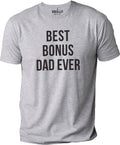 Funny Bonus Dad Ever T-Shirt, Stepdad Gift, Fathers Day