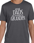Grandpa Shirt Great Dads get promoted T Shirt - Grampy Shirt - Fathers Day Grandpa Gift Papa Shirt Grandpa Gift - eBollo.com