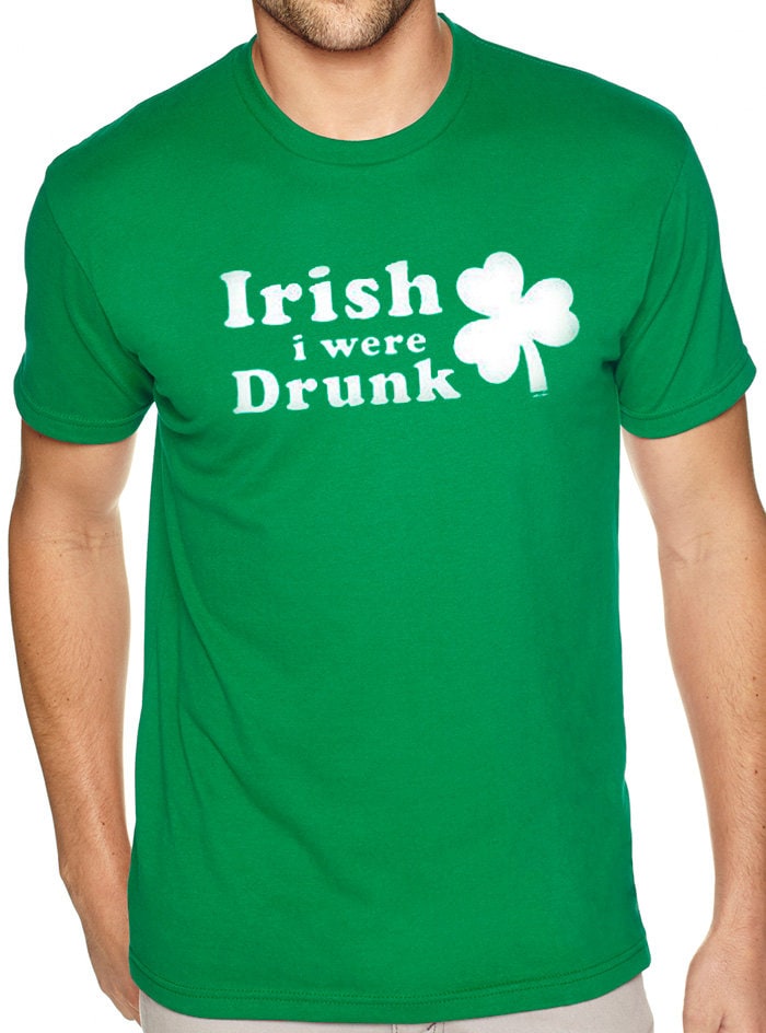 St Patricks Day Shirt Irish i were Drunk Mens T shirt Patricks Shirt Irish Shirt Ireland Tee Funny Cool Irish Tee Irish Humor - eBollo.com