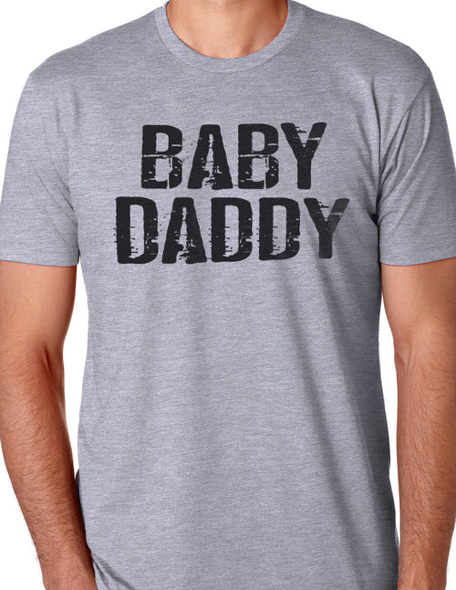 Baby Daddy Shirt | Funny Shirts for Men - Fathers Day Gift -Dad Gift - Husband Shirt - Mens Shirt - Dad Shirt Husband Gift Baby Daddy Tee - eBollo.com