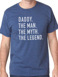 Daddy Shirt, Daddy The Man The Myth The Legend Mens T Shirt - Fathers Day Gift - Dad Gift Funny Daddy Gift Dad Shirt Gift for Men - eBollo.com
