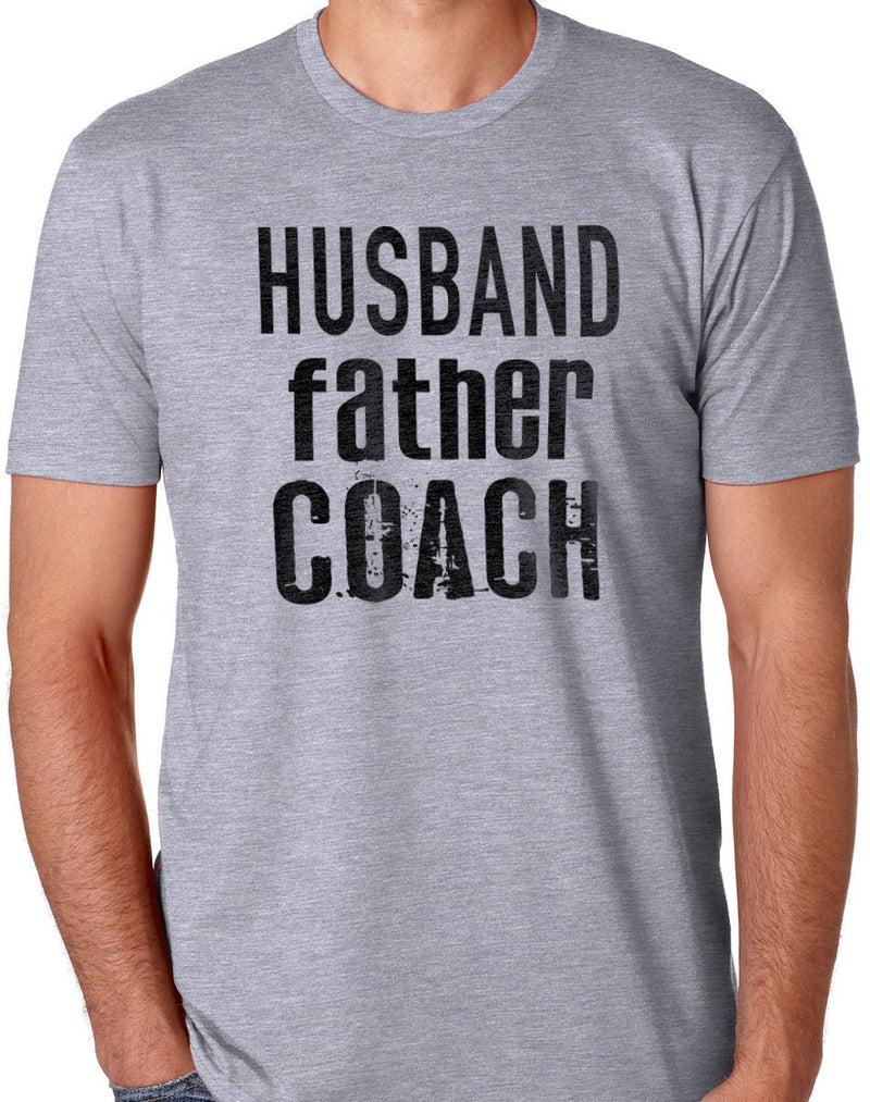 Gift for Husband | Husband Father Coach | Funny Shirt Men - Husband TShirt - Fathers Day Gift - Husband Gift - Coach Shirt - eBollo.com