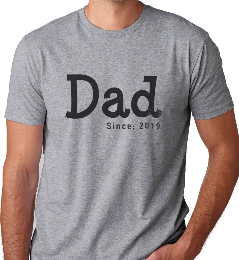 Dad Shirt Since 2019 Funny Shirt Men - Gift for Dad - Fathers Day Gift - New Dad Gift Shirt Anniversary Gift - Father Day - eBollo.com