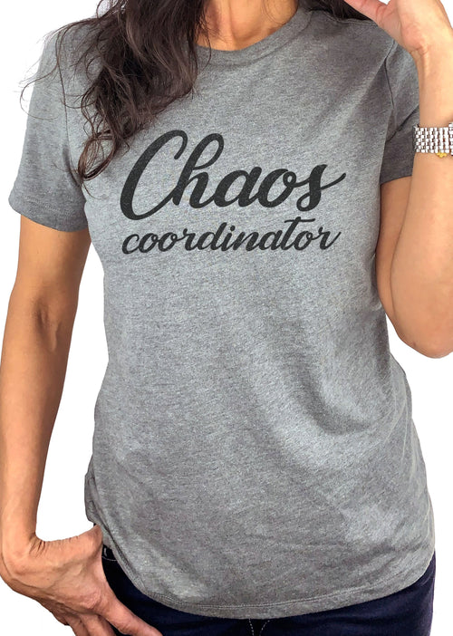 Chaos Coordinator Shirt | Funny Shirt Women - Mothers Day Gift - Mom Shirt - Gift for Women - Gift for Mom - Perfect Wife Gift - Chaos Shirt - eBollo.com