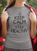 Keep Calm and Stay Healthy | Valentines Day Gift - Mens Graphic Novelty Husband Dad Funny T Shirt Tee - eBollo.com