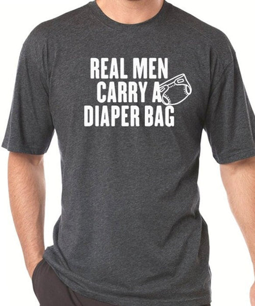 Funny Shirt Men - New Dad - Baby Shower Shirt -  Real Men Carry a Diaper Bag Mens Shirt Father's Day Gift Maternity Gift New Daddy - eBollo.com